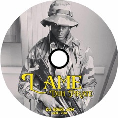 Lame-Dun-Pirate Vol 1 ( Dj kouki jcm)