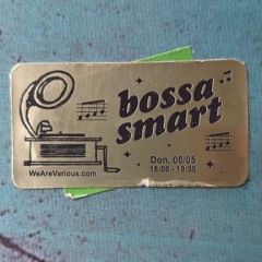 BOSSA SMART ( at WAV Radio / 05/2021 )