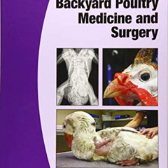 Get KINDLE 🗸 BSAVA Manual of Backyard Poultry (BSAVA British Small Animal Veterinary