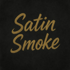 Satin Smoke