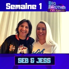 Big Brother - semaine 1 - Sebastien Plante et Jessyka Lapierre