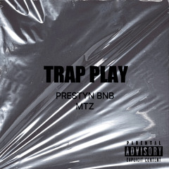 Trap Play