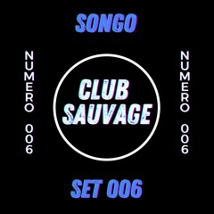 Songo - Club Sauvage 006