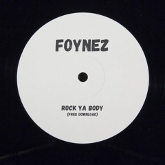 Foynez - Rock Ya Body (FREE DOWNLOAD)