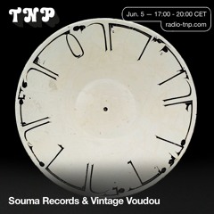 Vintage Voudou & Souma Records @ Radio TNP 05.06.2021