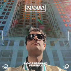 Radio Raibano with Beartrax