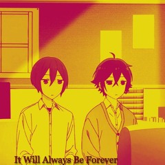 It Will Always Be Forever (Prod. taymxru)