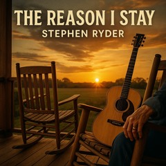 The Reason I Stay