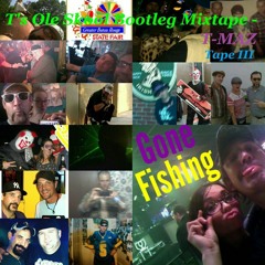 T-Maz - T's Ole Skool Bootleg Mixtape (Tape III)