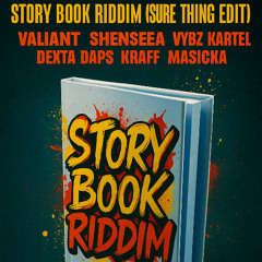 Wikidsoulz - Story Book riddim (Sure Thing Edit)