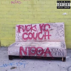 FUCKYOCOUCH (Freestyle) (Prod. WhoIsKannon!)