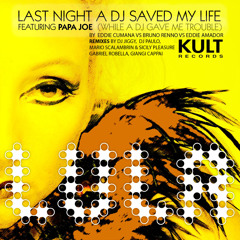 Last Night a DJ Saved My Life (While a DJ Gave Me Trouble) [D-Unity Dub Remix] [feat. Papa Joe]