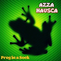 Prog in a Sock III Azza Hausca - Live @ Wizards of Kingston Spring Campout