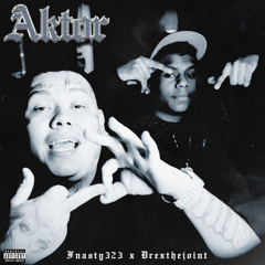 Aktor (feat. Drexthejoint)