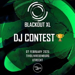 RIES - Blackout XL 2025 - DJ Contest