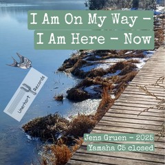 I Am On My Way