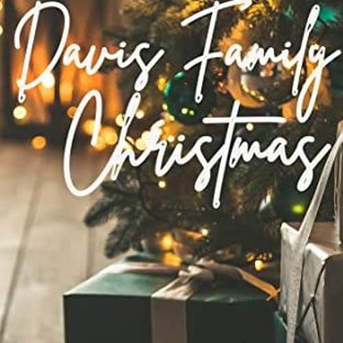 GET EPUB 💜 Davis Family Christmas by  MLTS Territory  [PDF EBOOK EPUB KINDLE]