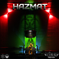 Hazmat (Up There Remix)