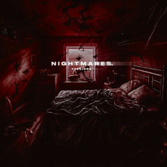 nightmares (Slowed)