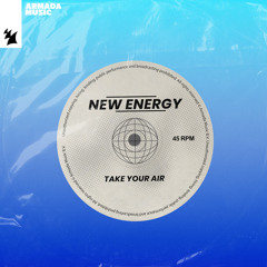 New Energy - Take Your Air (Nu-NRG 2003 Mix)