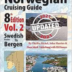 [READ] KINDLE 📒 Norwegian Cruising Guide 8th Edition Vol 2-Updated 2021 by Phyllis L