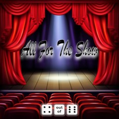 All For The Show