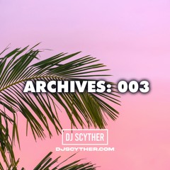 Archives 003 - Old School R&B
