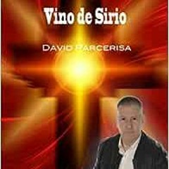 ( ajeJ ) JESÚS VINO DE SIRIO (Spanish Edition) by David Parcerisa,Pedro Amorós ( FuHF7 )