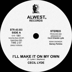 Cecil Lyde - I'll Make It On My Own