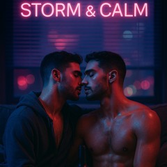 Storm & Calm