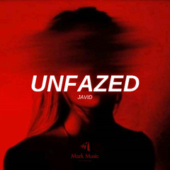 Javid - Unfazed