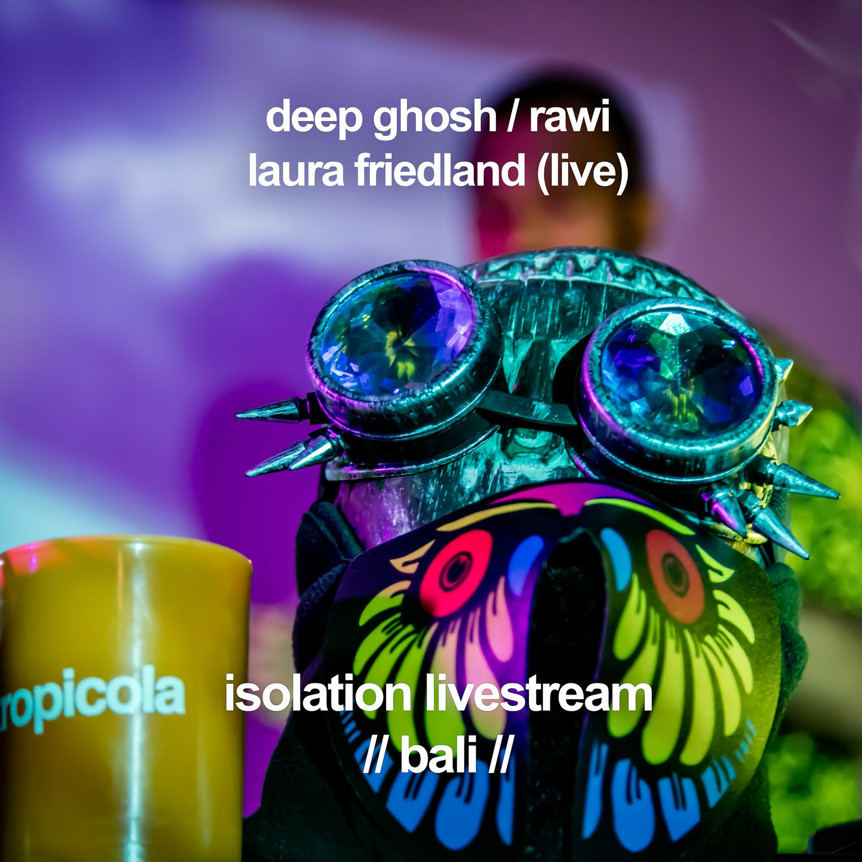 bali tropicola isolation livestream episode artwork