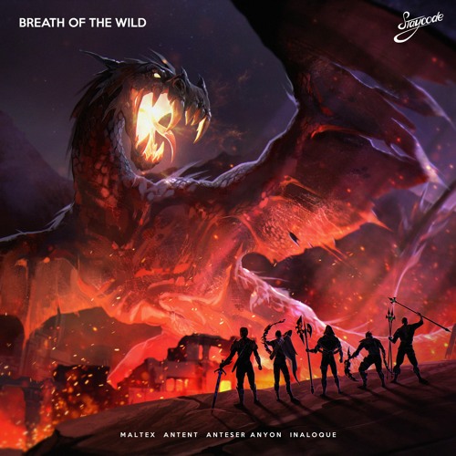 Maltex, Antent, Anteser, Anyon, inaloque - Breath Of The Wild