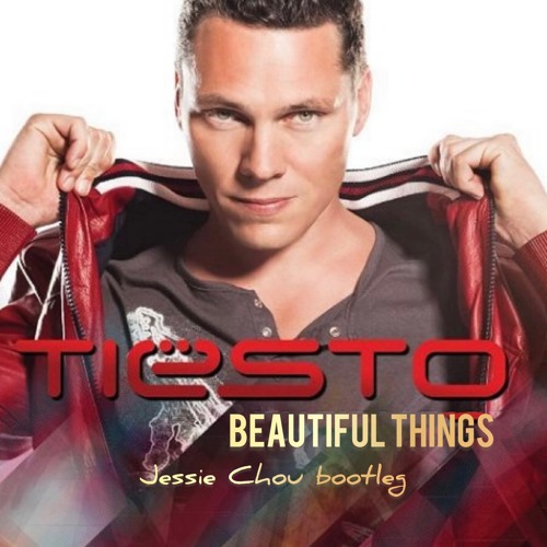 Tiesto - Beautiful Things (Jessie Chou Bootleg)