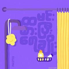 PAST12 -Htamin Sarr Pee Yay Choe ( NAZZ EDIT)