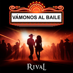 Vámonos Al Baile