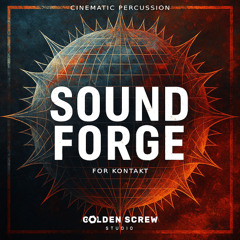 Sound Forge - Cinematic Percussion for Kontakt by GSS - DEMO TRACK
