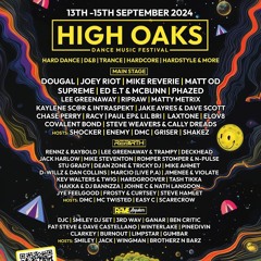 High Oaks Festival 2024 Promo Mix - By Hakka