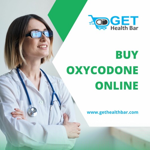 Stream Buy Oxycodone 15mg Online At Gethealthbar.com.mp3 by Daniel wills |  Listen online for free on SoundCloud