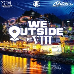 Yung Bredda & DJ Hotty - We Outside Pt 8