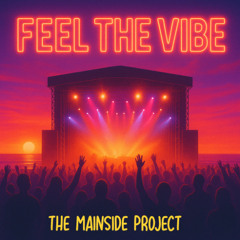 Feel the Vibe