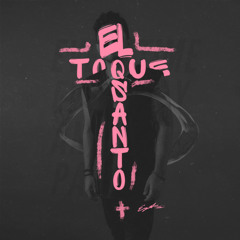 El Toque Santo