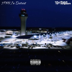 7PM In Detroit (Freestyle)