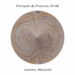 People & Places 048: James Westall