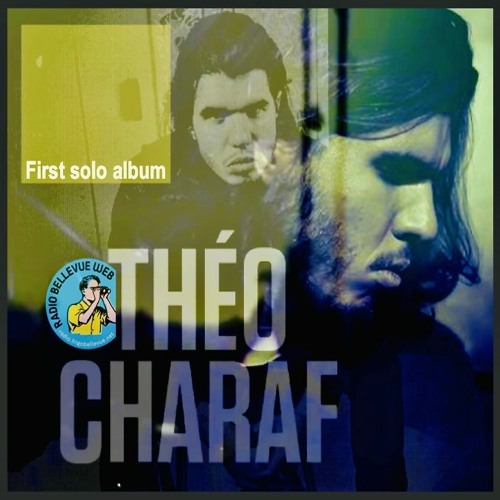 THÉO CHARAF ITW 2020- First Solo Album (+tracks Revue)