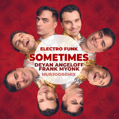 SOMETIMES murjooremix