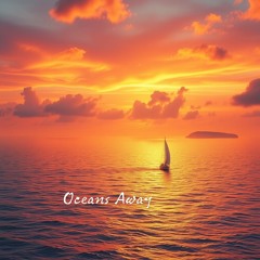 Oceans Away.wav