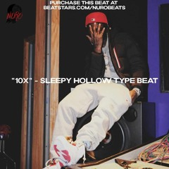 "10x" - Sleepy Hallow Dark Type Beat (2023)