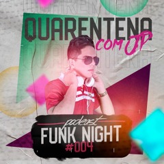 PODCAST FUNK NIGHT #004
