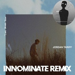 Jordan Tariff - Time Moves Slow (Innominate Remix)